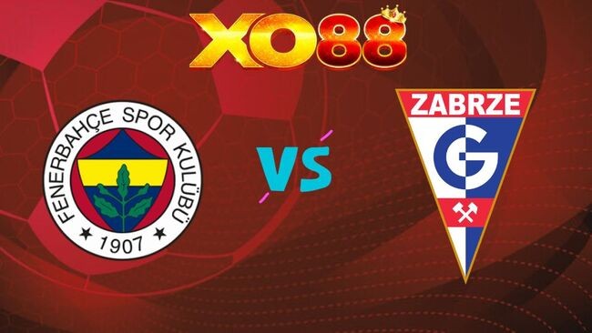 XO88 Nhận định Fenerbahce vs Gornik Zabrze, 01h00 ngày 22/07/2026