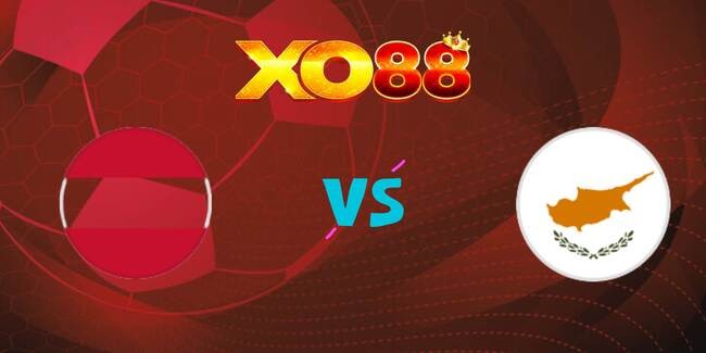 XO88 Nhận định soi kèo Áo vs Đảo Síp, 01h45 ngày 07/09/2025