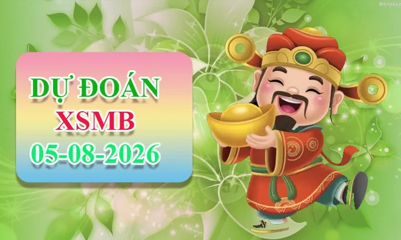 XO88 Dự đoán XSMB ngày 05/08 - Dự đoán XSMB hôm nay