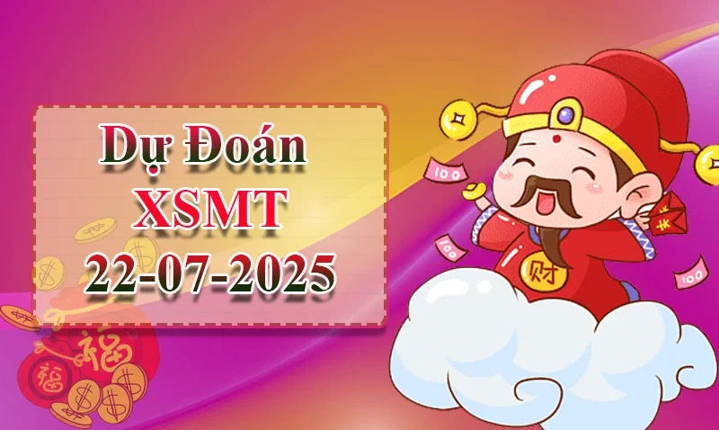 XO88 Dự đoán XSMT ngày 22/07 - Dự đoán XSMT hôm nay