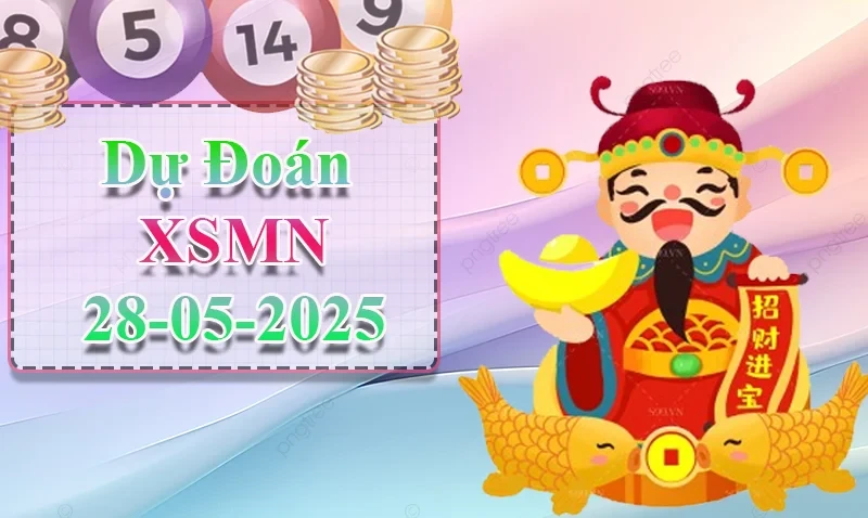 XO88 Dự đoán XSMN ngày 28/05 – Dự đoán XSMN hôm nay
