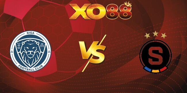 XO88 Nhận định soi kèo Riga FC vs Sparta Prague, 23h45 ngày 27/08/2025