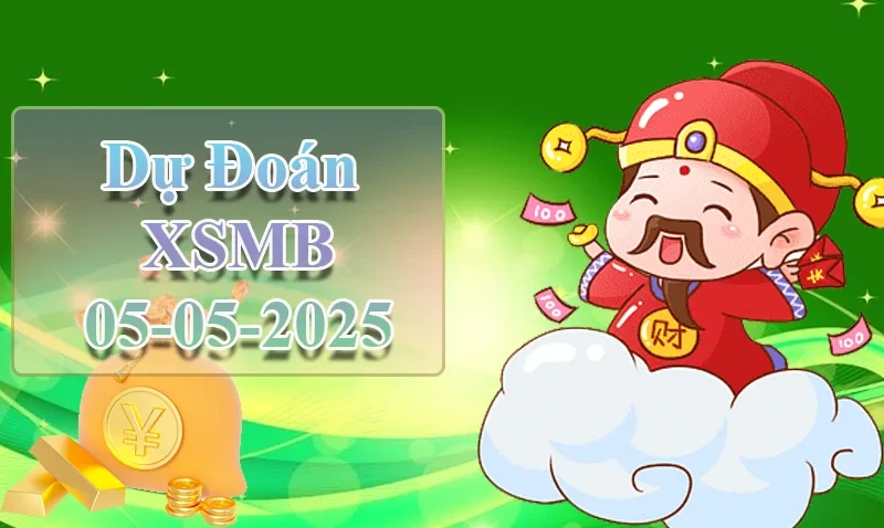 XO88 Dự đoán XSMB ngày 05/05 – Dự đoán XSMB hôm nay