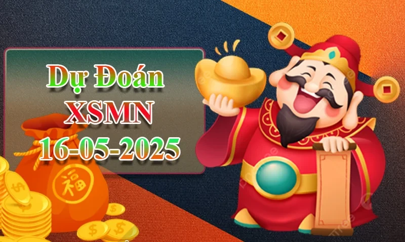 XO88 Dự đoán XSMN ngày 16/05 – Dự đoán XSMN hôm nay