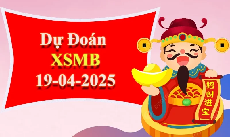 XO88 Dự đoán XSMB ngày 19/04 – Dự đoán XSMB hôm nay