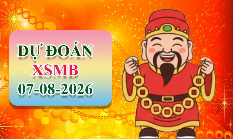 XO88 Dự đoán XSMB ngày 07/08 - Dự đoán XSMB hôm nay