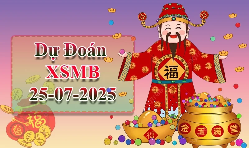 XO88 Dự đoán XSMB ngày 25/07 - Dự đoán XSMB hôm nay