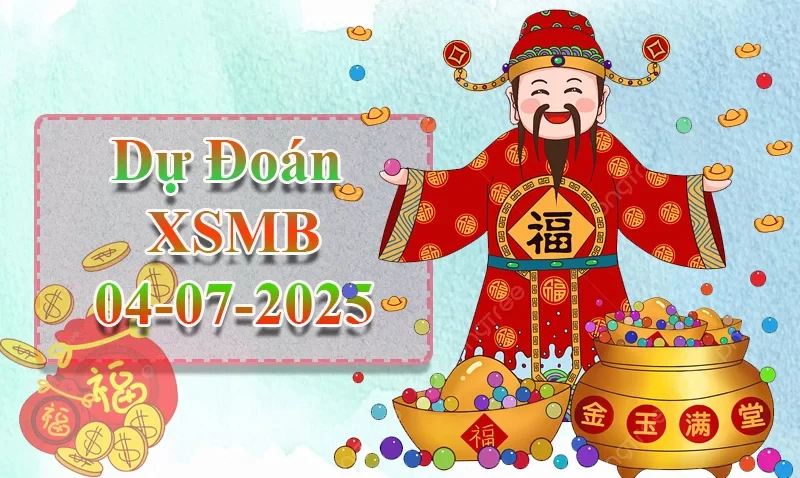 XO88 Dự đoán XSMB ngày 04/07 – Dự đoán XSMB hôm nay