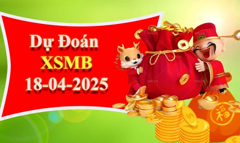 XO88 Dự đoán XSMB ngày 18/04 – Dự đoán XSMB hôm nay