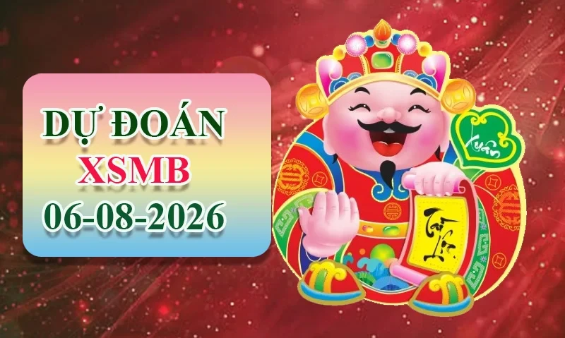 XO88 Dự đoán XSMB ngày 06/08 - Dự đoán XSMB hôm nay
