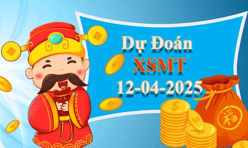 XO88 Dự đoán XSMT ngày 12/04 – Dự đoán XSMT hôm nay